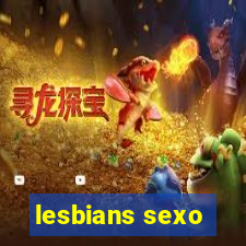 lesbians sexo